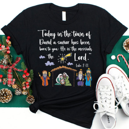 Today In The Town Of David Christian Christmas T-Shirt 