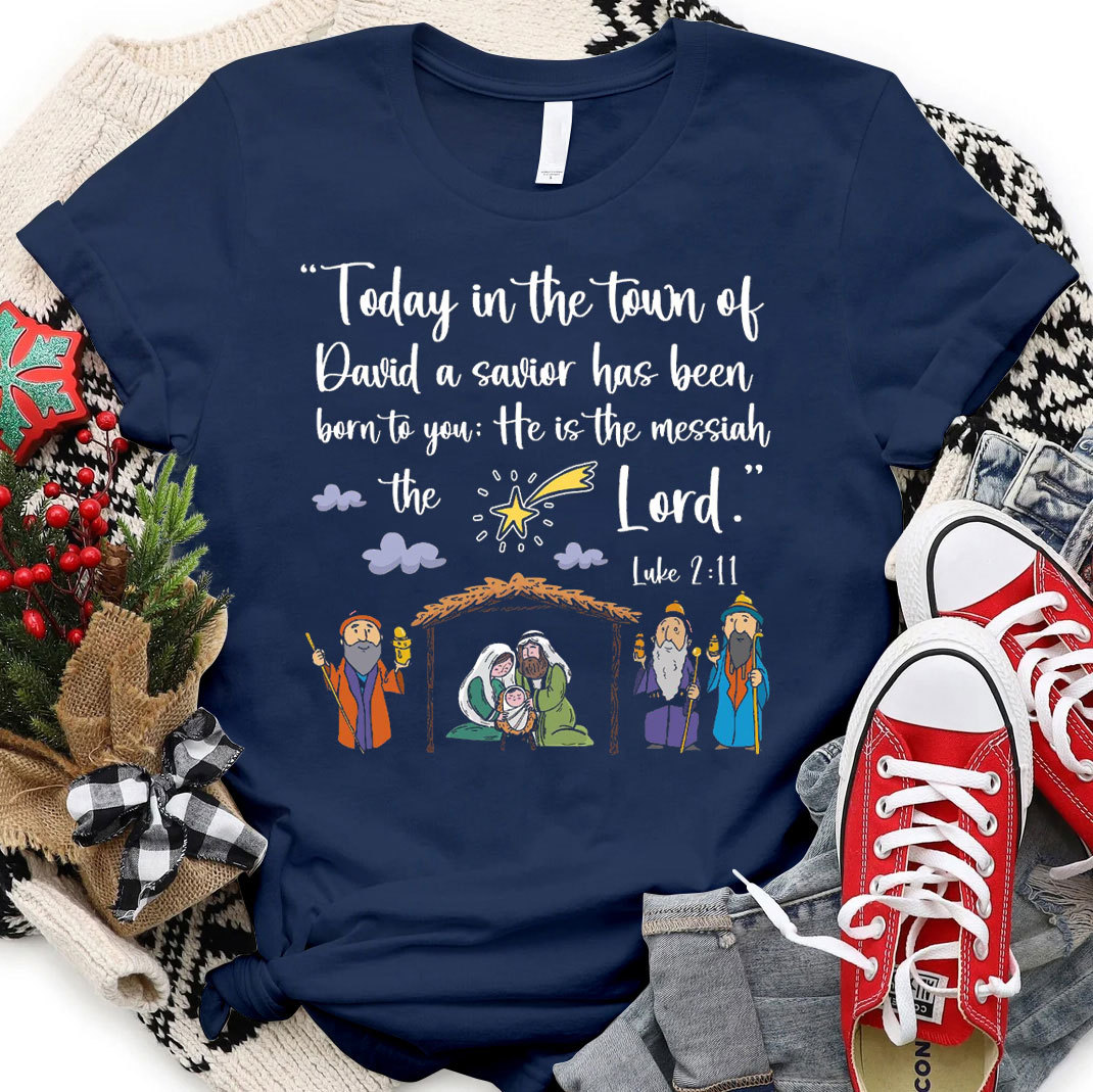 Today In The Town Of David Christian Christmas T-Shirt 