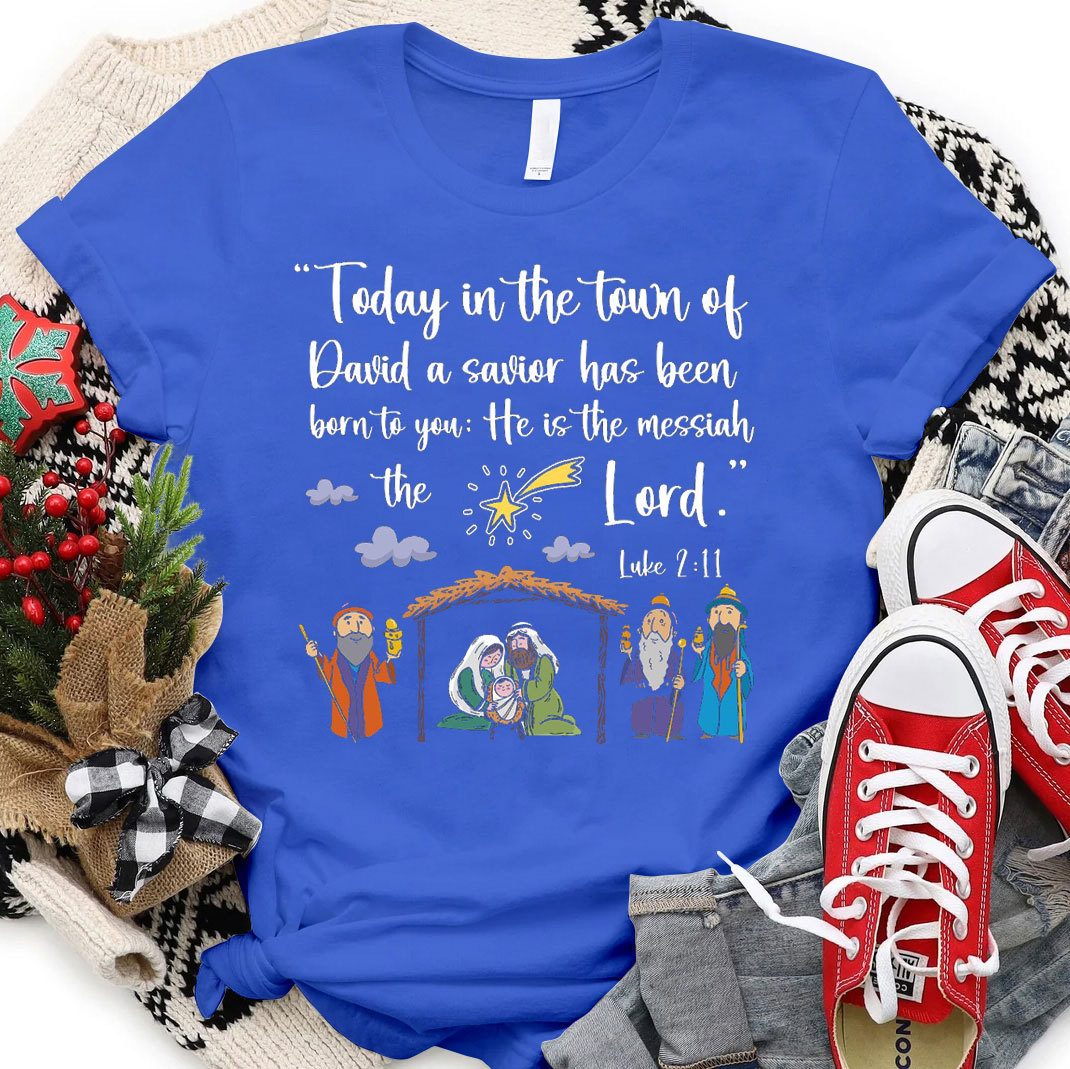 Today In The Town Of David Christian Christmas T-Shirt 