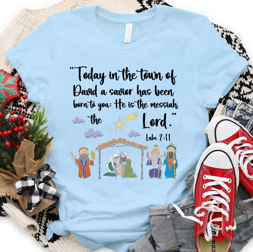 Today In The Town Of David Christian Christmas T-Shirt 