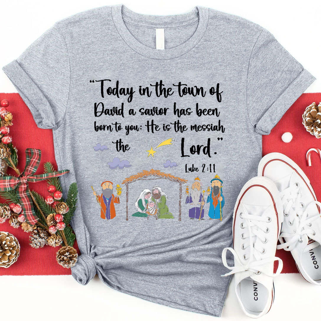 Today In The Town Of David Christian Christmas T-Shirt 
