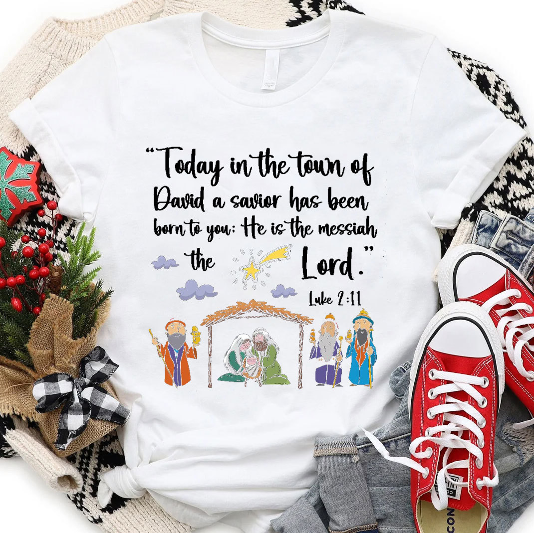 Today In The Town Of David Christian Christmas T-Shirt 