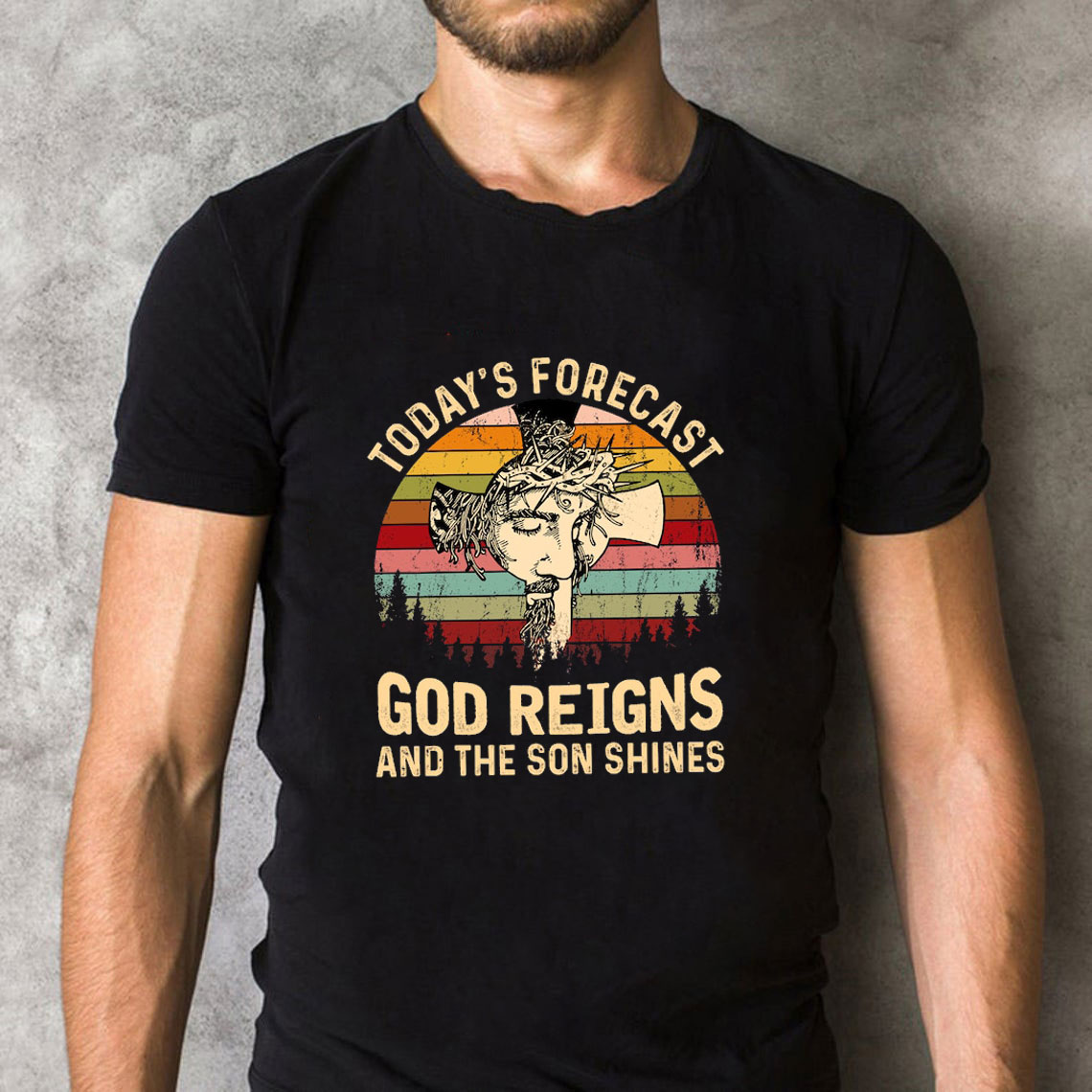Today Forecast God Reigns And The Son Shines Christian T-Shirt