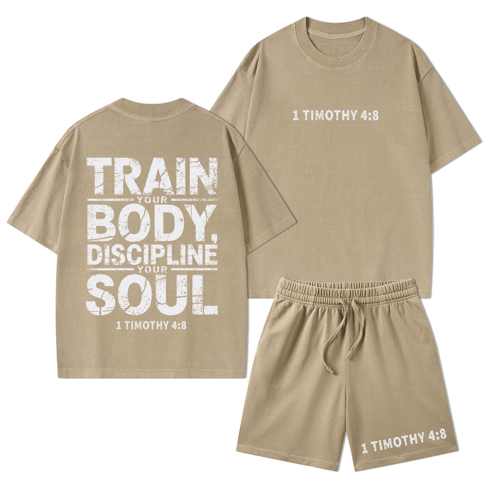 Train Your Body Discipline Your Soul Christian Washed T-Shirt & Shorts 