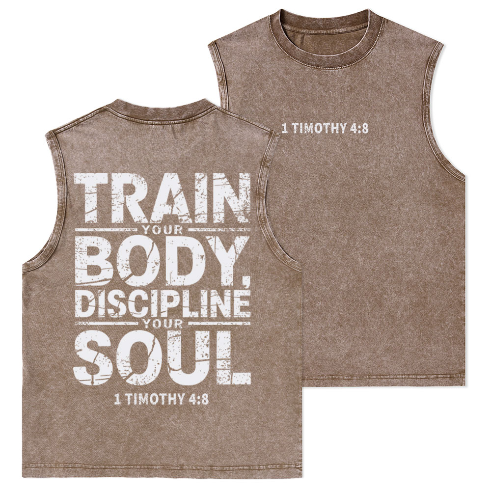 Train Your Body Discipline Your Soul Christian Washed Tank Top
