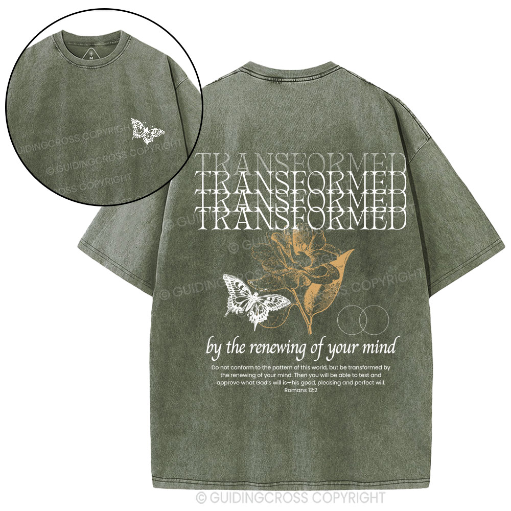 Transformed By The Renewing Of Your Mind Christian Washed T-Shirt