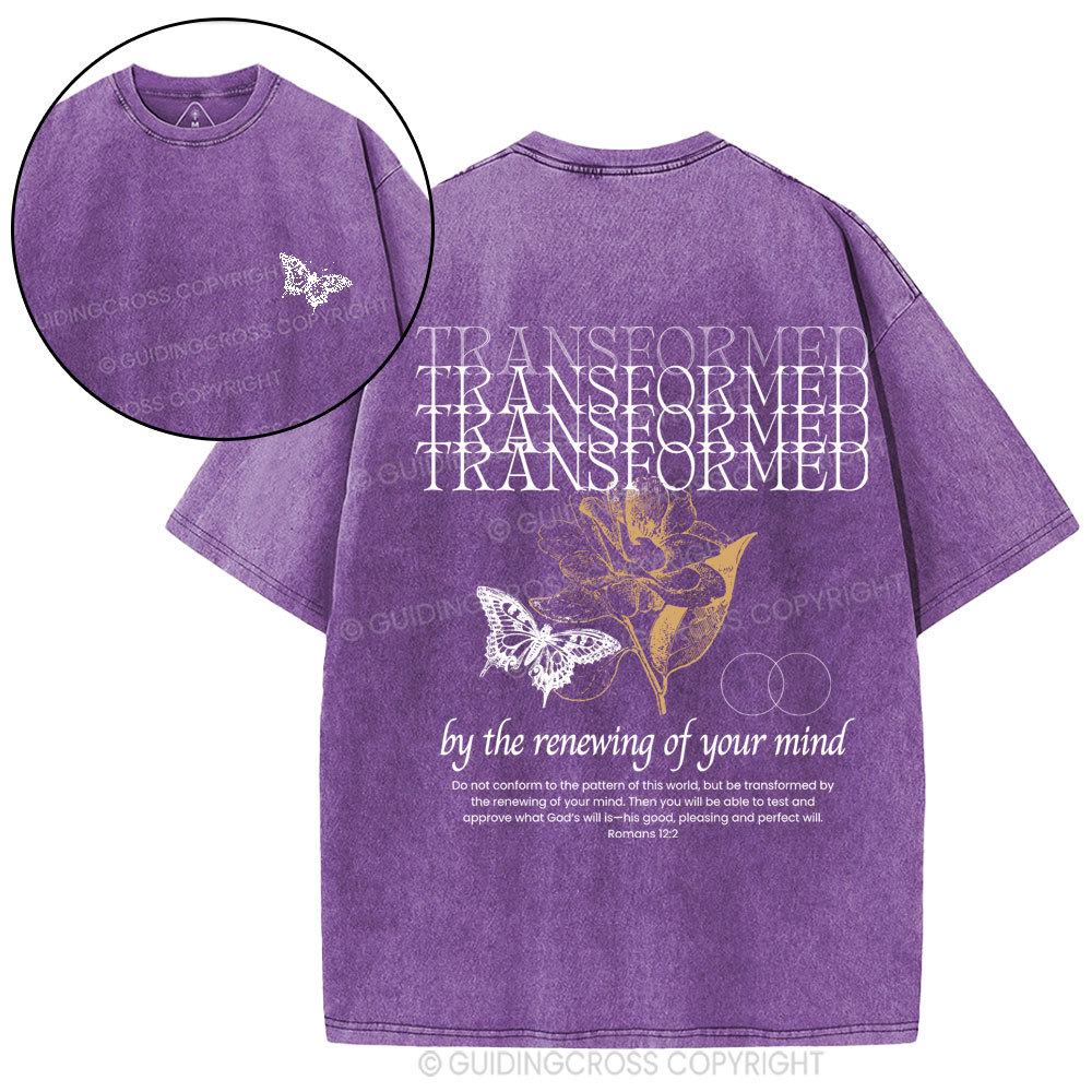 Transformed By The Renewing Of Your Mind Christian Washed T-Shirt