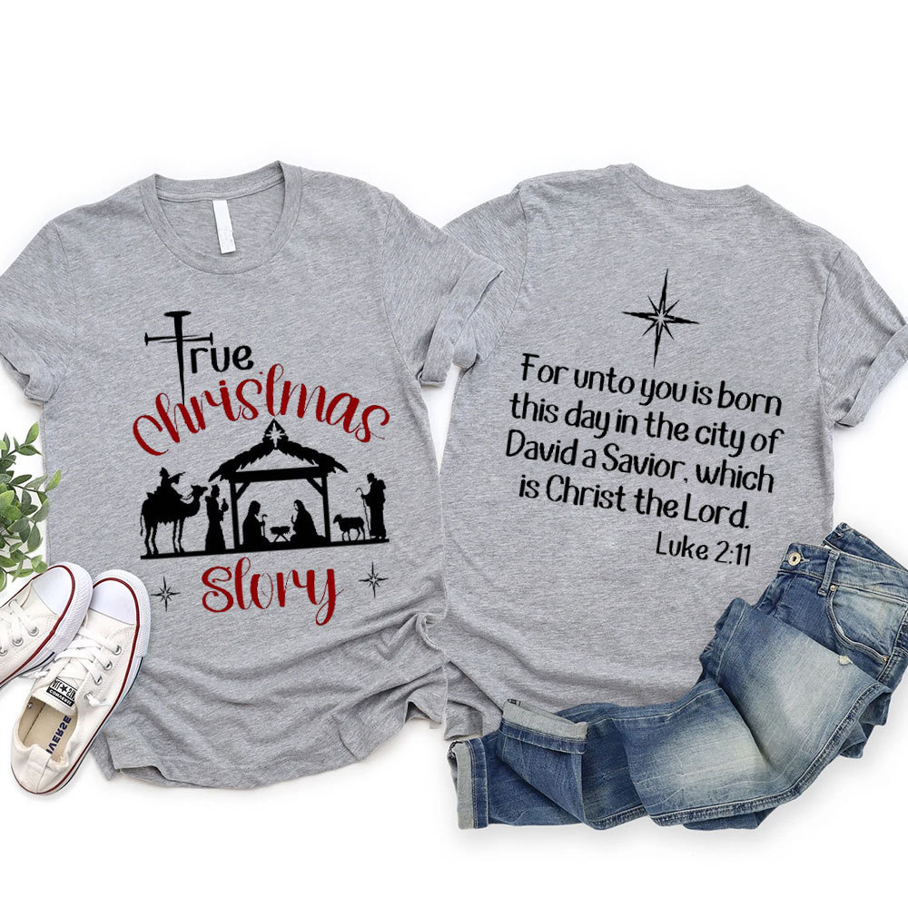 True Christmas Story Christian T-Shirt