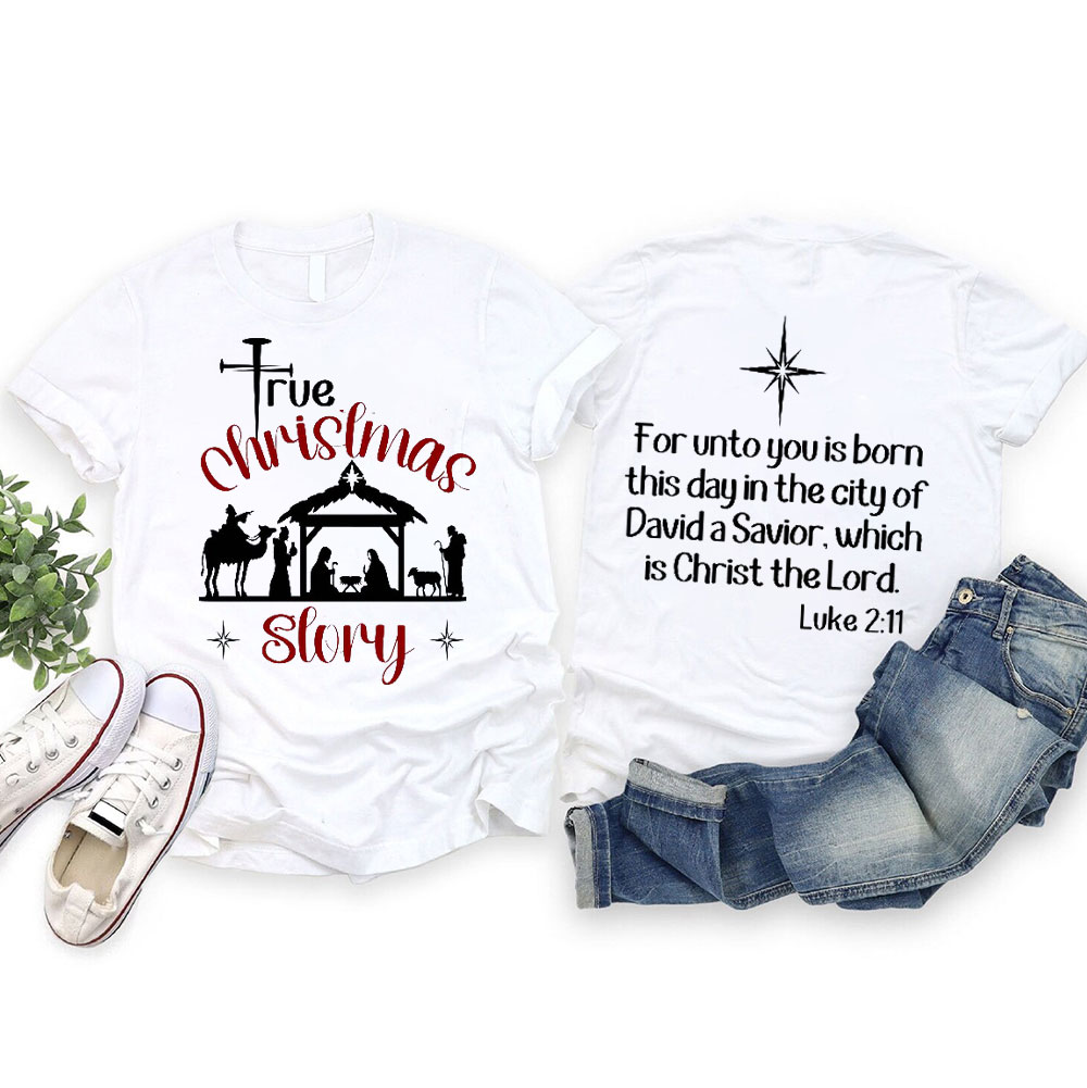 True Christmas Story Christian T-Shirt
