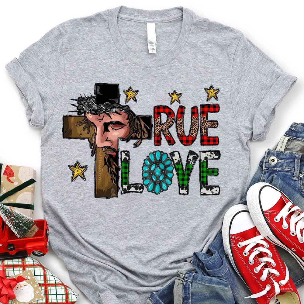 True Love Christian Christmas T-Shirt