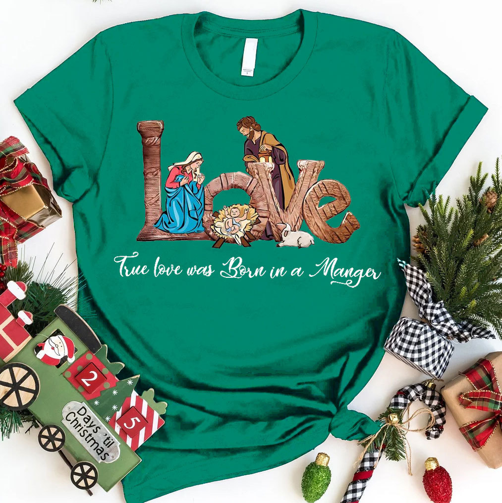 True Love Was Born In A Magic Christian T-Shirt