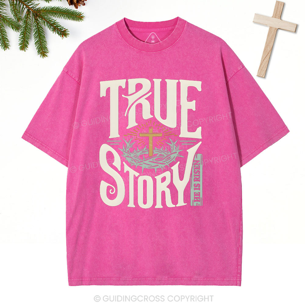 True Story Christian Christmas Washed T-Shirt
