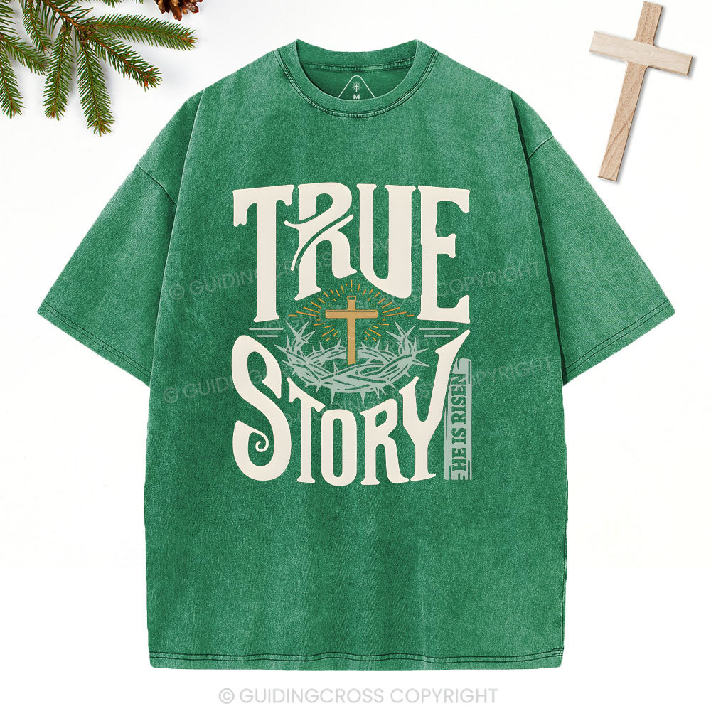 True Story Christian Christmas Washed T-Shirt