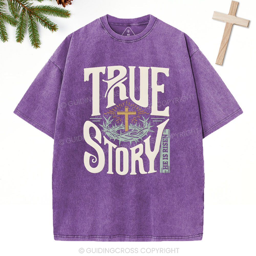 True Story Christian Christmas Washed T-Shirt