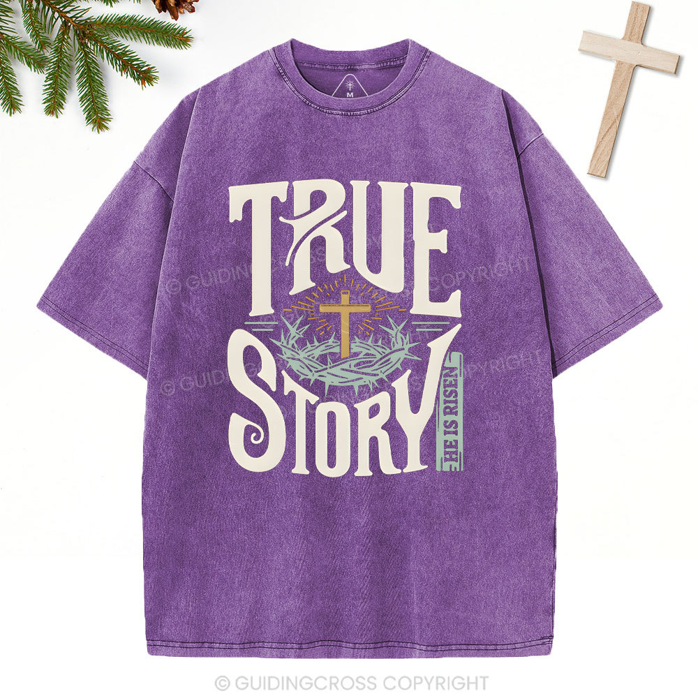 True Story Christian Christmas Washed T-Shirt