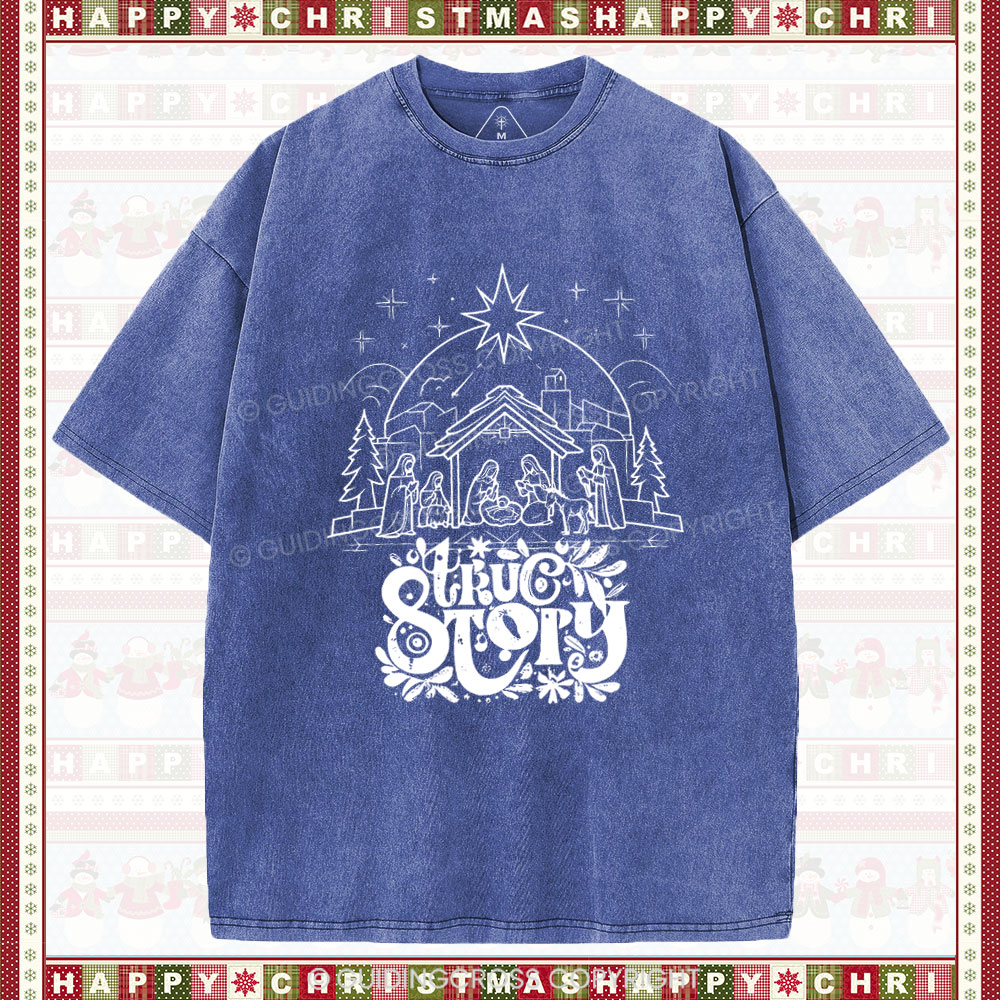 True Story Christian Christmas Washed T-Shirt