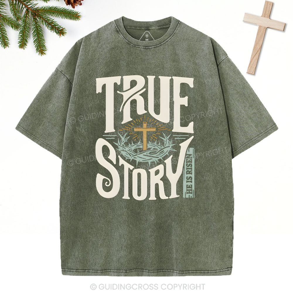 True Story Christian Christmas Washed T-Shirt