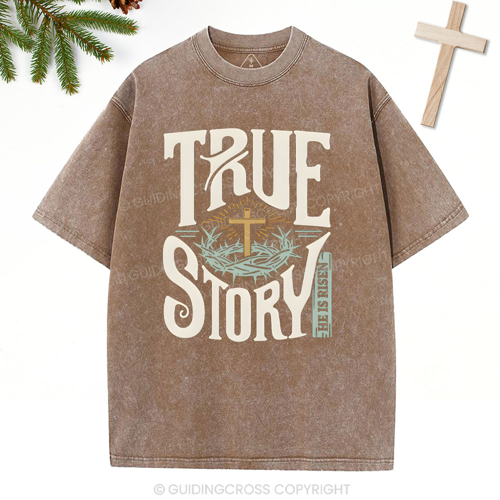 True Story Christian Christmas Washed T-Shirt