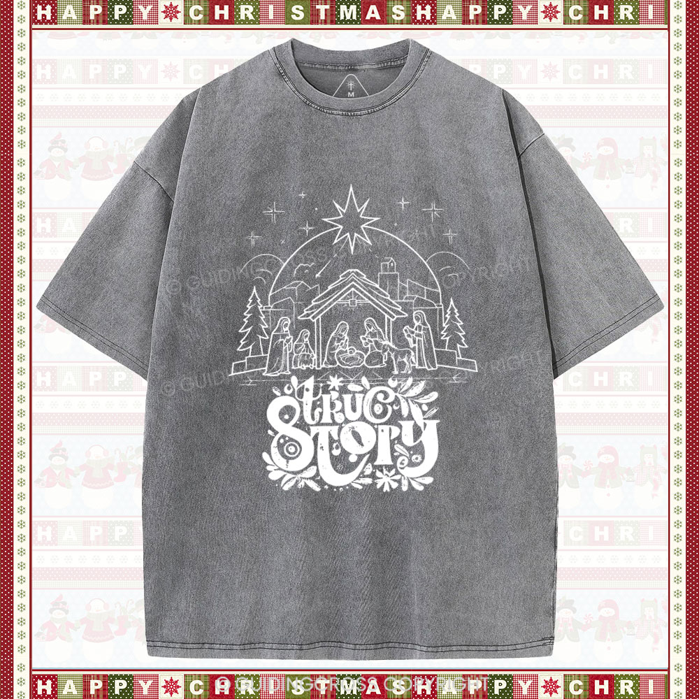 True Story Christian Christmas Washed T-Shirt