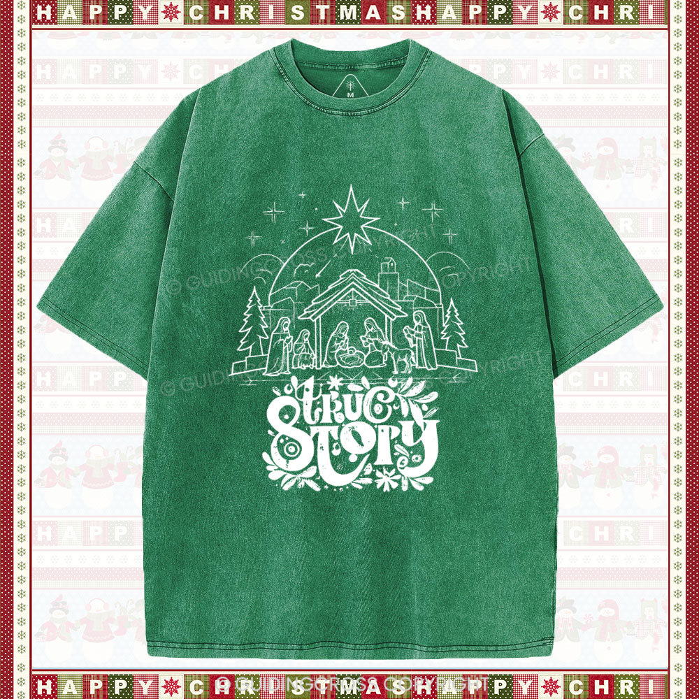 True Story Christian Christmas Washed T-Shirt