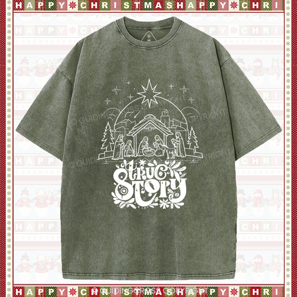 True Story Christian Christmas Washed T-Shirt