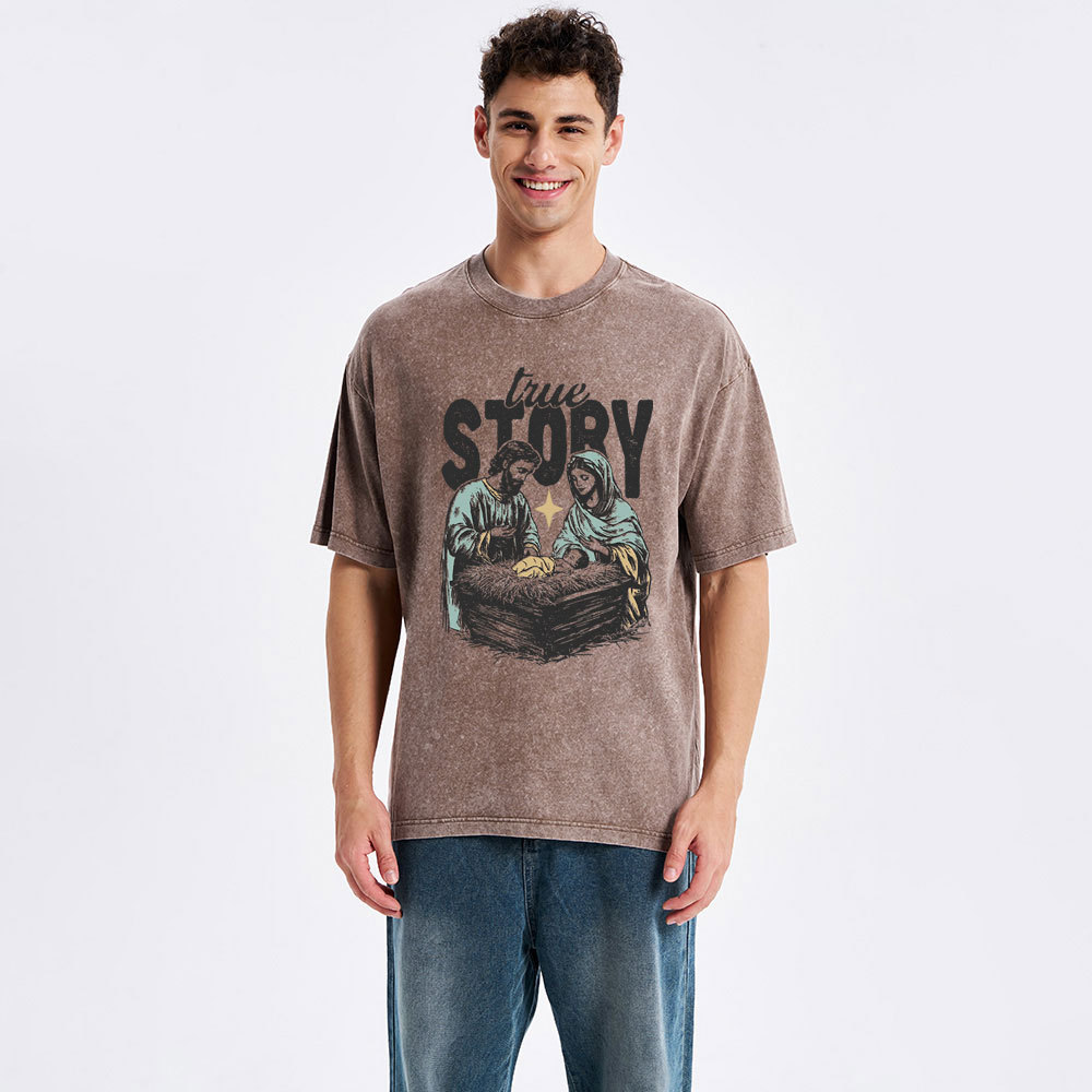 True Story Christian Christmas Washed T-Shirt