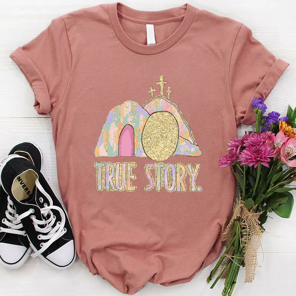 True Story Christian Glitter T-Shirt