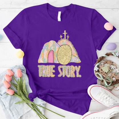 True Story Christian Glitter T-Shirt