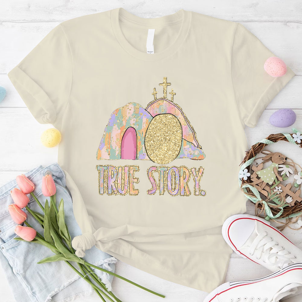 True Story Christian Glitter T-Shirt