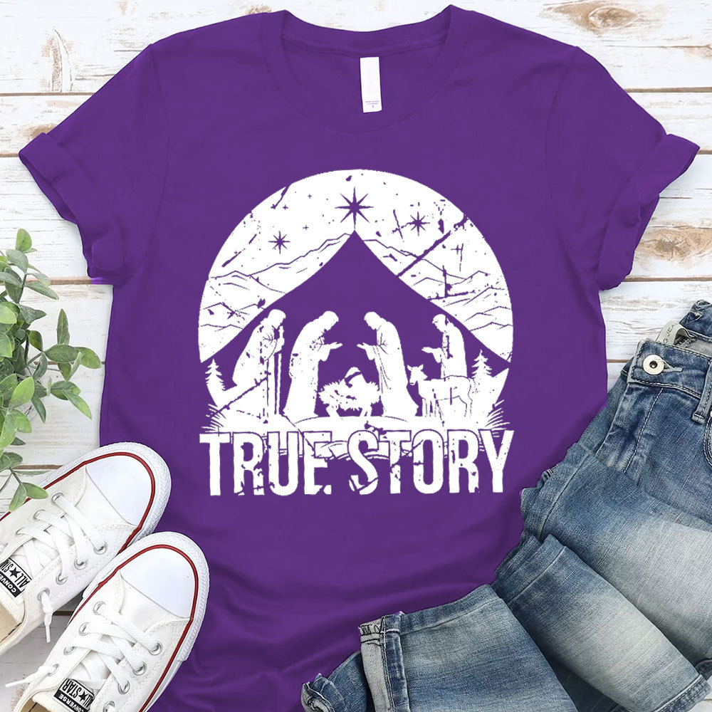 True Story Christian T-Shirt