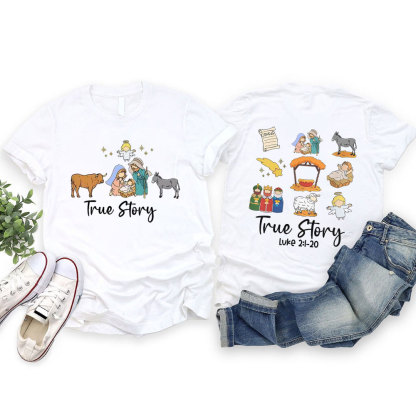 True Story Christian T-Shirt