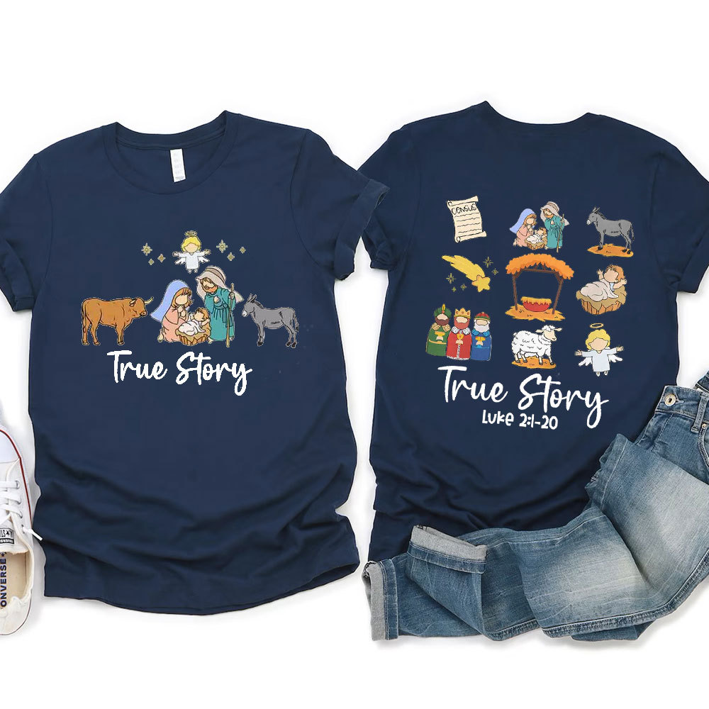 True Story Christian T-Shirt