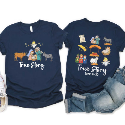 True Story Christian T-Shirt