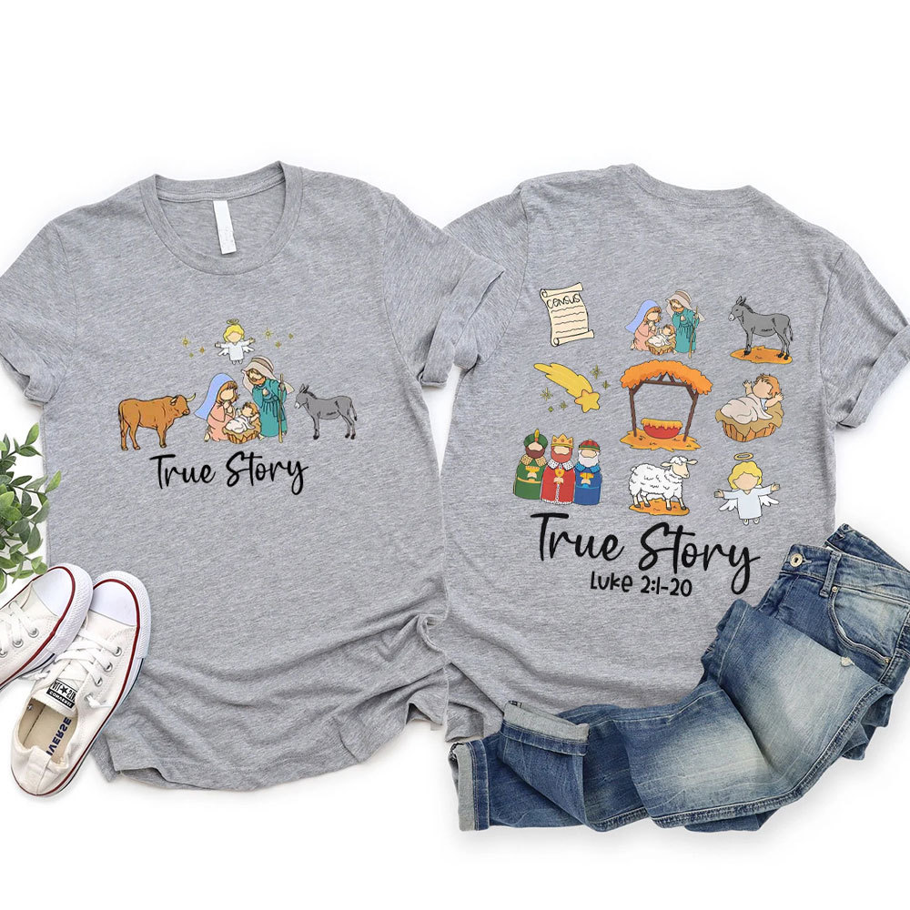 True Story Christian T-Shirt