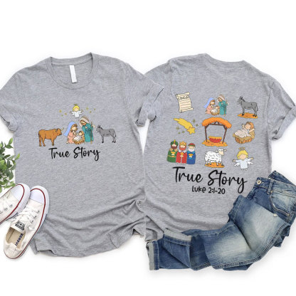 True Story Christian T-Shirt