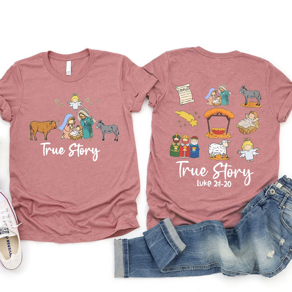 True Story Christian T-Shirt
