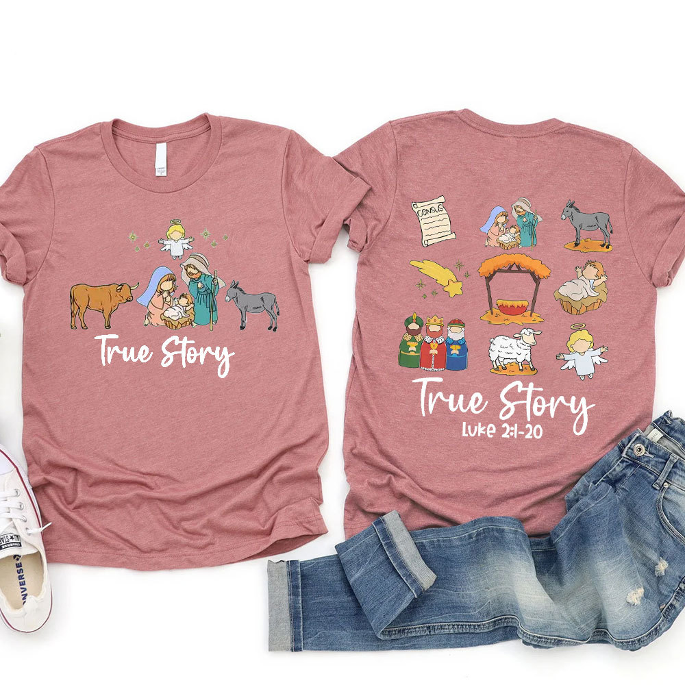 True Story Christian T-Shirt