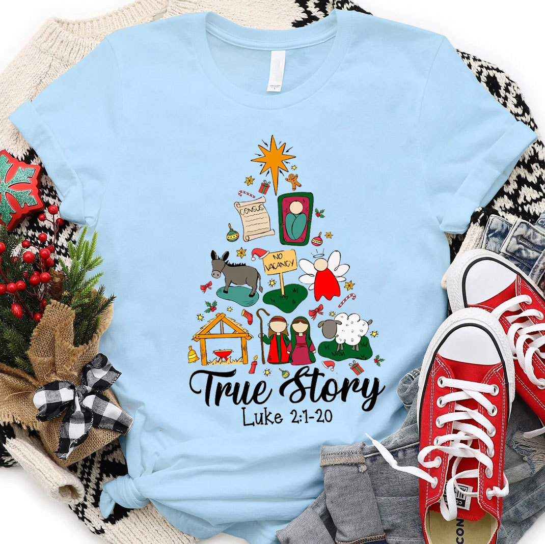True Story Christian T-Shirt