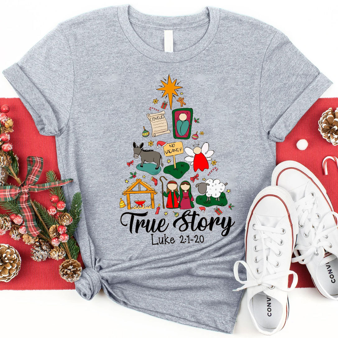 True Story Christian T-Shirt