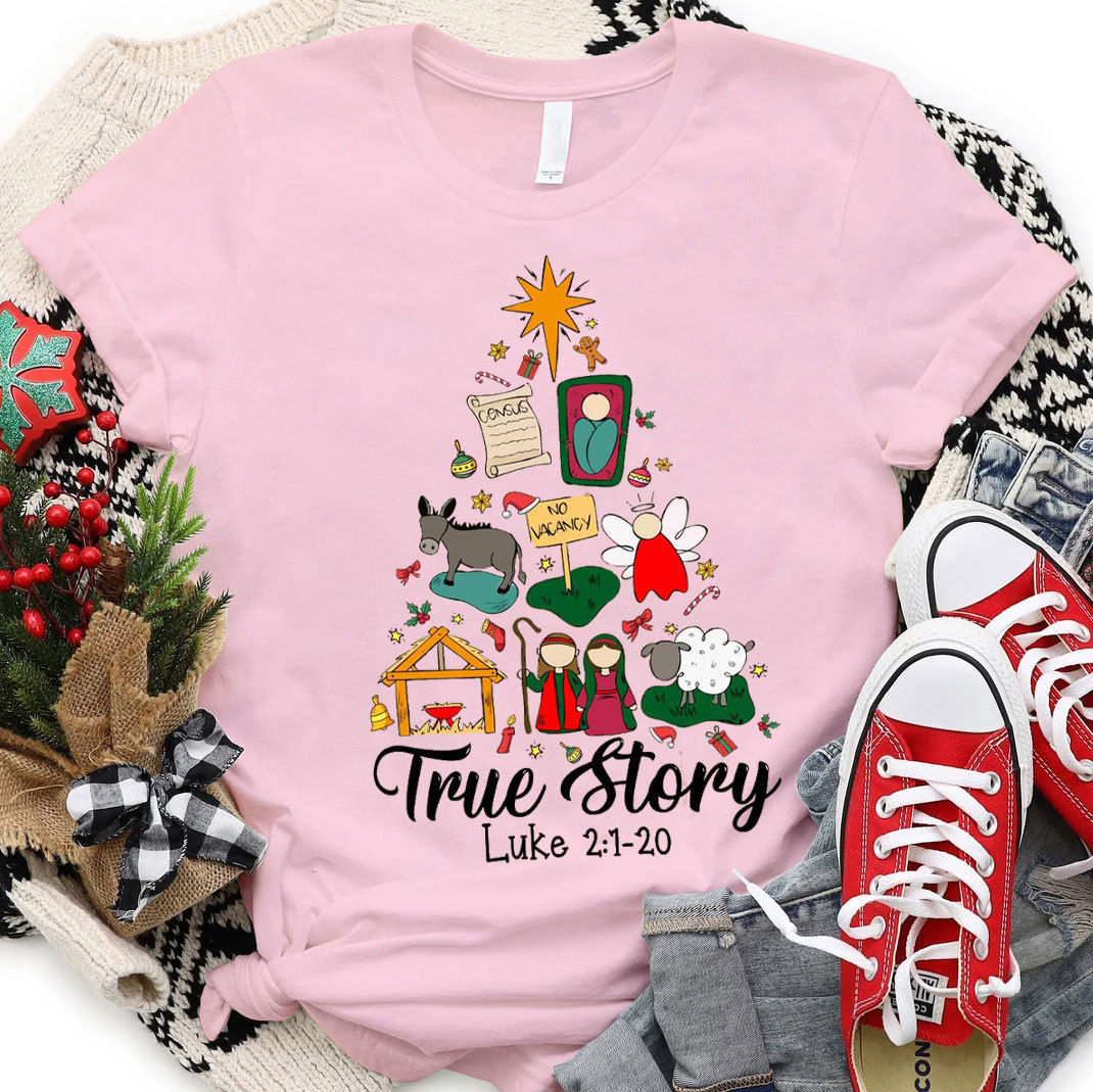 True Story Christian T-Shirt