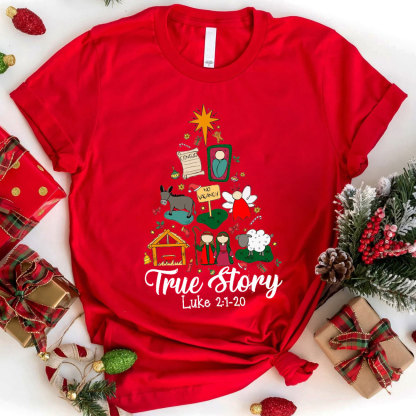 True Story Christian T-Shirt
