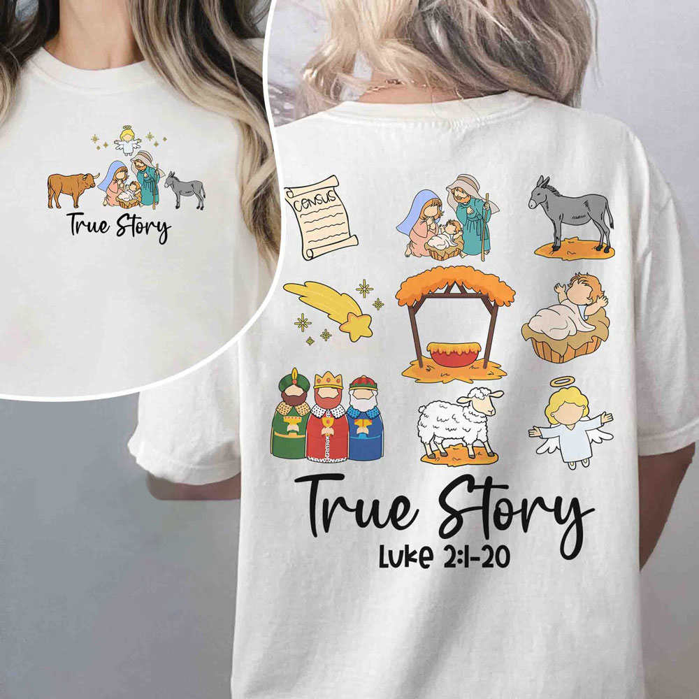 True Story Christian T-Shirt