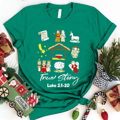 True Story Christian T-Shirt