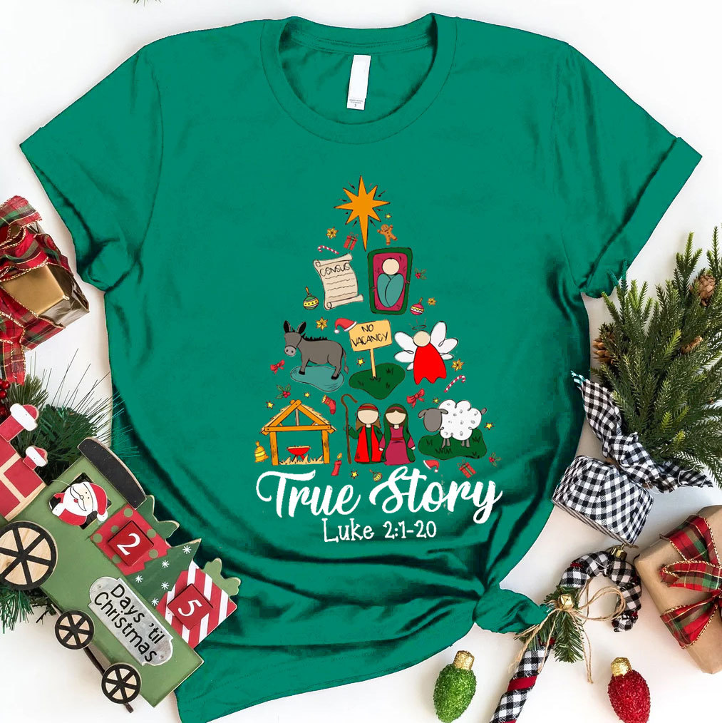 True Story Christian T-Shirt