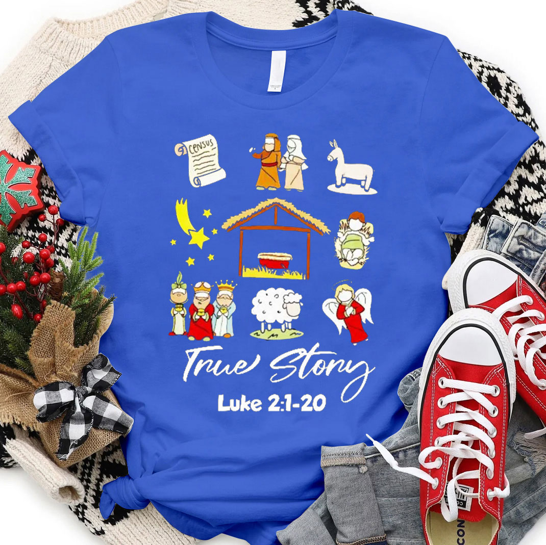 True Story Christian T-Shirt