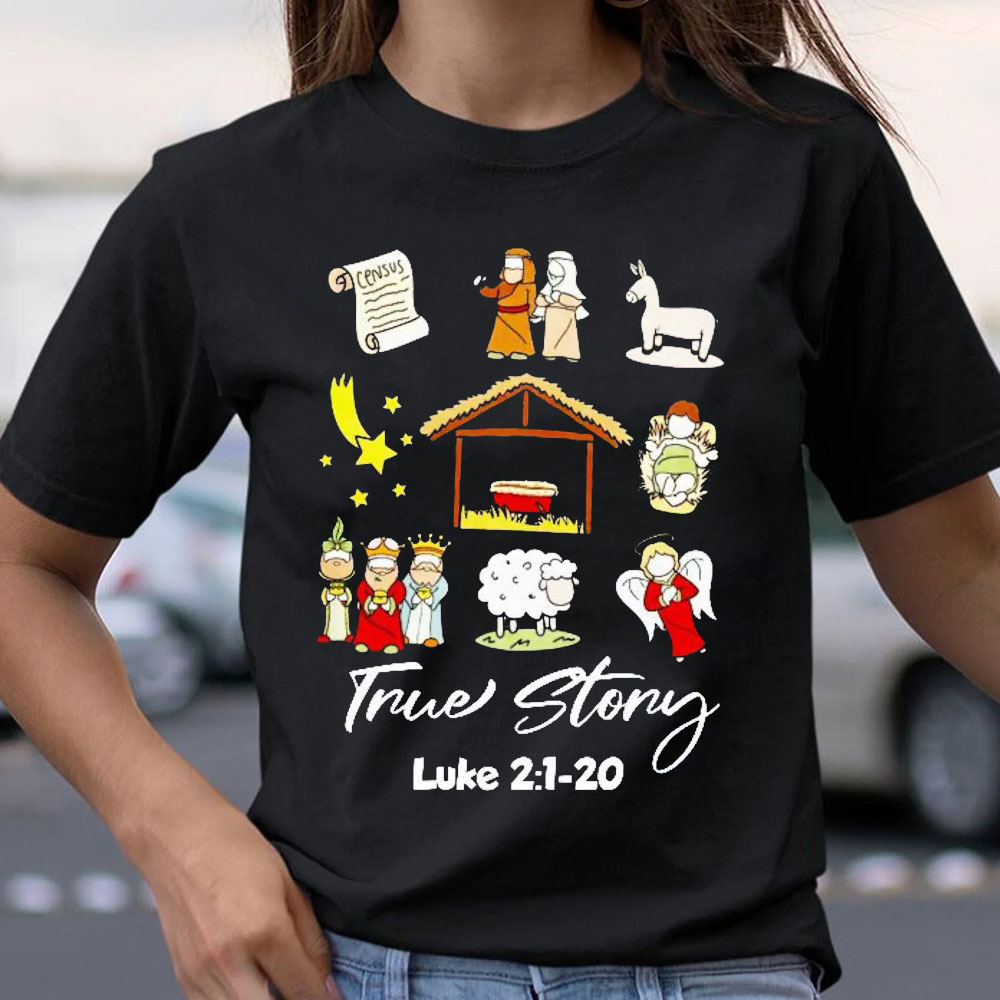 True Story Christian T-Shirt