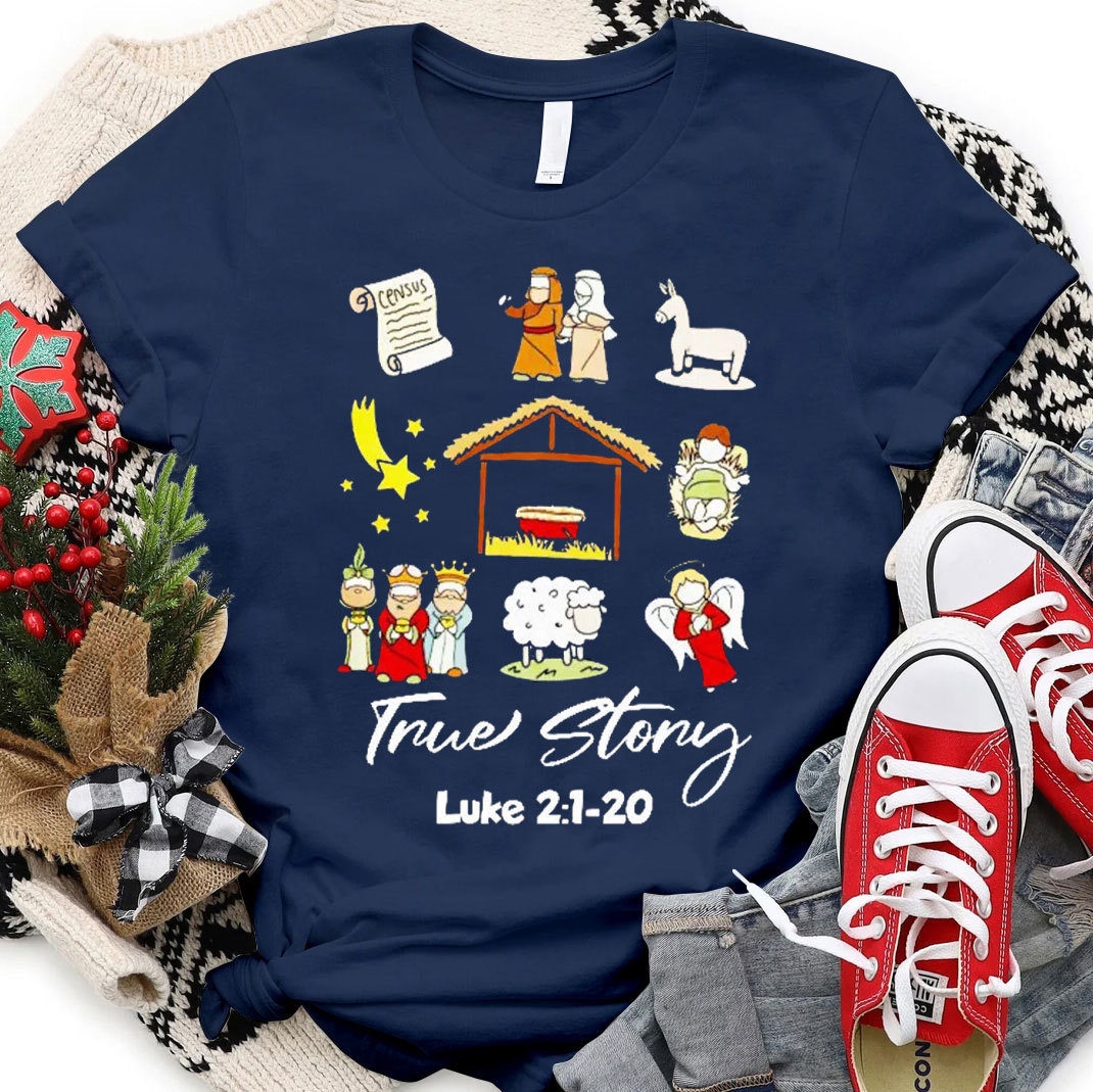 True Story Christian T-Shirt