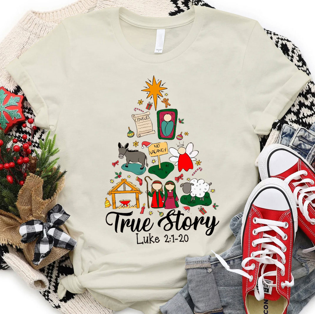 True Story Christian T-Shirt