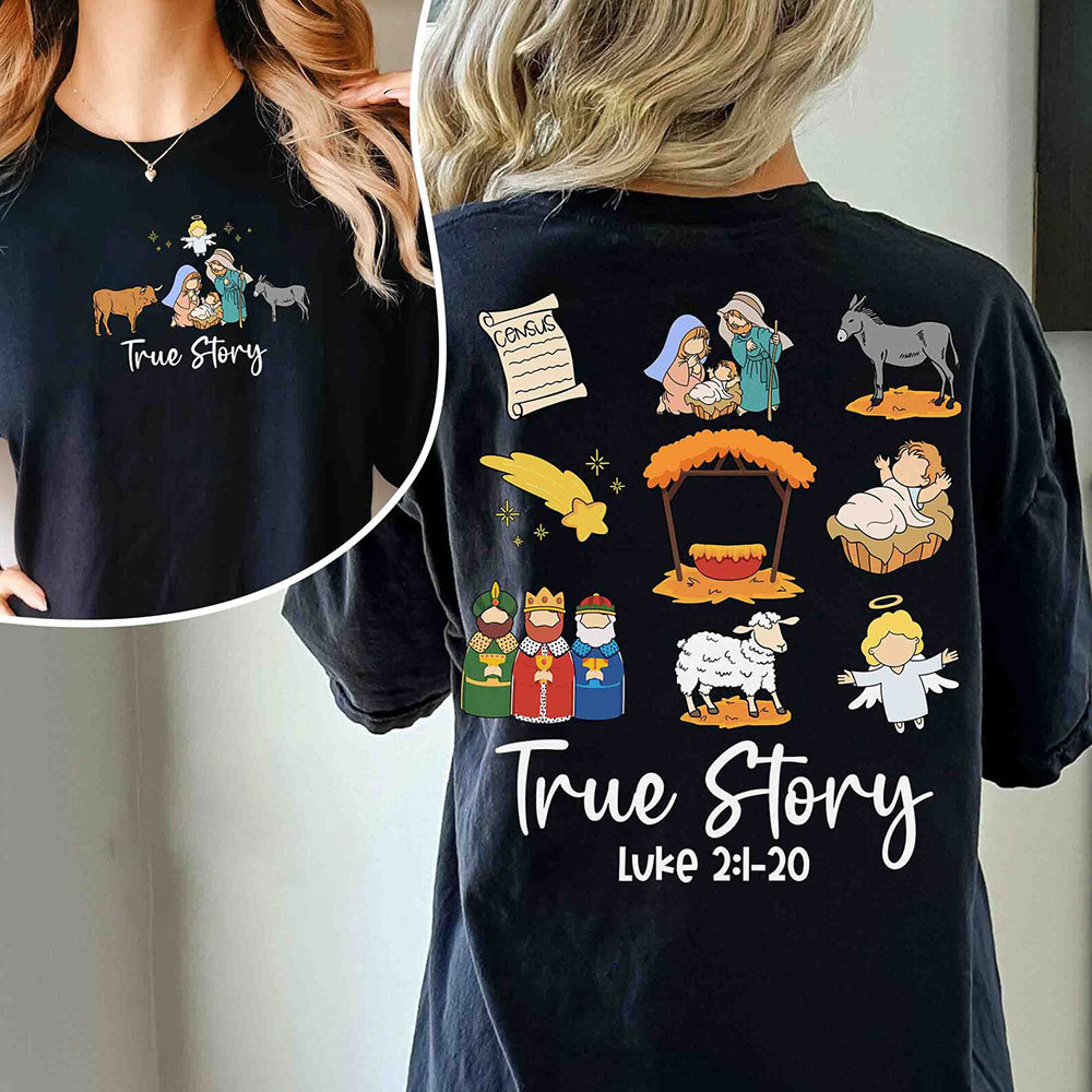 True Story Christian T-Shirt