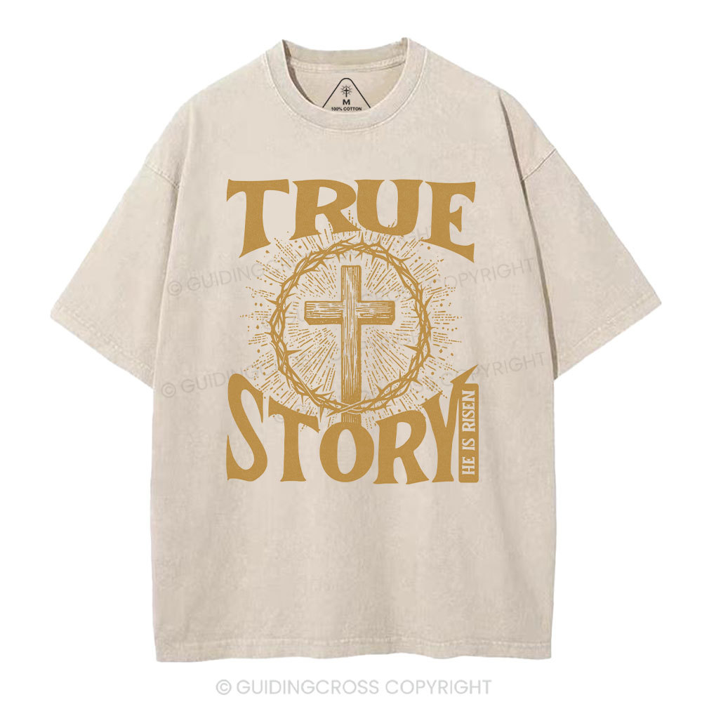 True Story Christian Washed T-Shirt